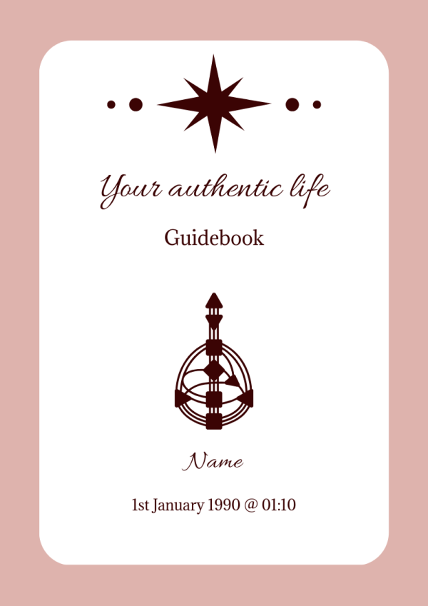 Your authentic life guidebook